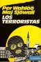 [Martin Beck 10] • Los terroristas